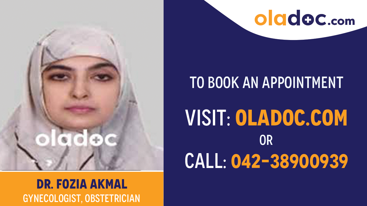Book appointment with  Dr. Fozia Akmal -best Gynecologist Karachi
